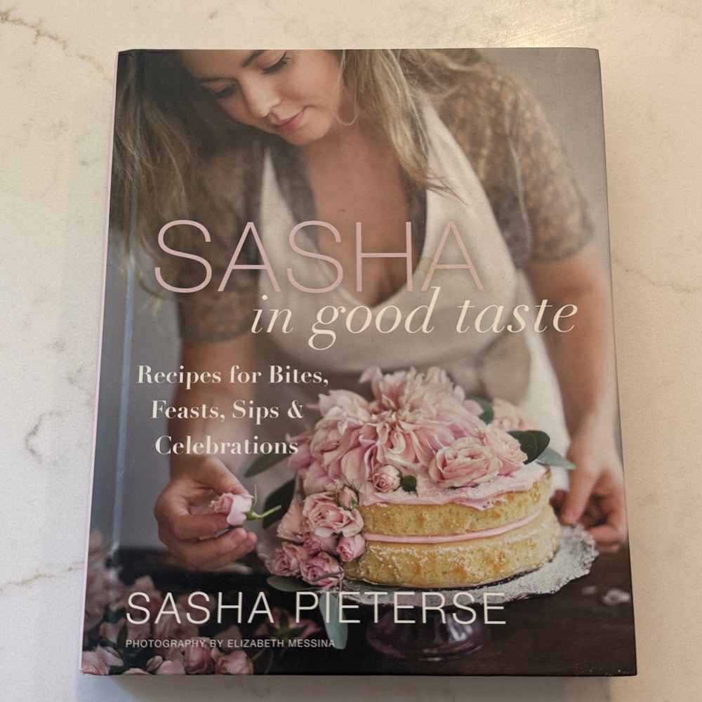 Cookbook Sasha in Good Taste by Sasha Pieterse Hardcover